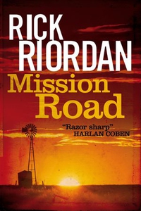 Mission Road (ebok) av Rick Riordan