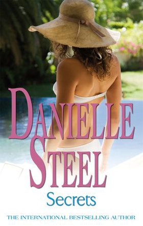 Secrets - An epic, unputdownable read from the worldwide bestseller (ebok) av Danielle Steel