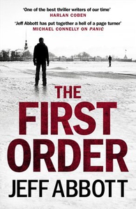 The First Order (ebok) av Jeff Abbott