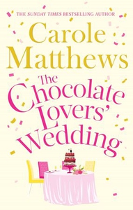 The Chocolate Lovers' Wedding (ebok) av Carol