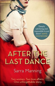 After the Last Dance (ebok) av Sarra Manning