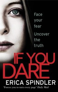 If You Dare (ebok) av Erica Spindler