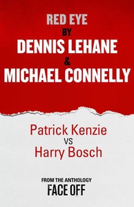 Red Eye (ebok) av Dennis Lehane, Michael Conn