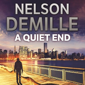 A Quiet End (lydbok) av Nelson DeMille