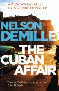 The Cuban Affair (ebok) av Nelson DeMille