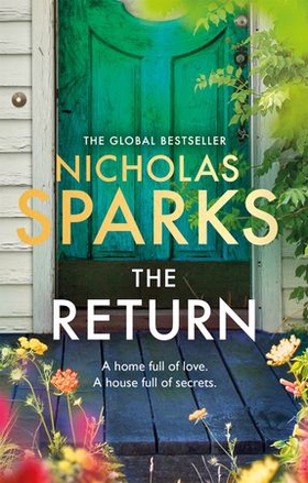 The Return - The heart-wrenching new novel from the bestselling author of The Notebook (ebok) av Nicholas Sparks