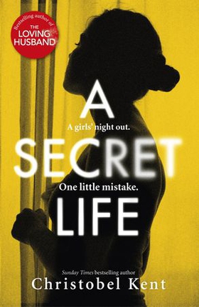 A Secret Life (ebok) av Christobel Kent