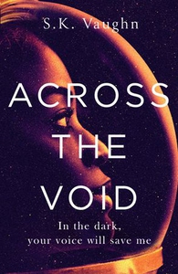 Across the Void (ebok) av S.K. Vaughn