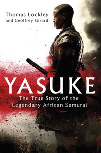 Yasuke (ebok) av Thomas Lockley, Geoffrey Gir