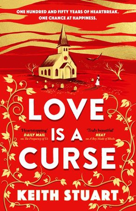 Love is a Curse - A mystery lying buried. A love story for the ages (ebok) av Keith Stuart
