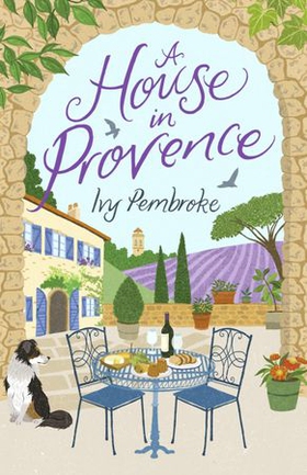 A House in Provence (ebok) av Ivy Pembroke