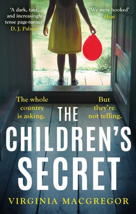 The Children's Secret - The pageturning new novel from the highly acclaimed author of What Milo Saw (ebok) av Virginia Macgregor