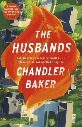 The Husbands - An utterly addictive page-turner from the New York Times and Reese Witherspoon Book Club bestselling author (ebok) av Chandler Baker