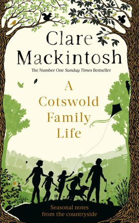 A Cotswold Family Life - heart-warming stories of the countryside from the bestselling author (ebok) av Clare Mackintosh