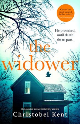 The Widower - He promised, until death do us part (ebok) av Christobel Kent