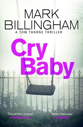 Cry Baby - The Sunday Times bestselling thriller that will have you on the edge of your seat (ebok) av Mark Billingham