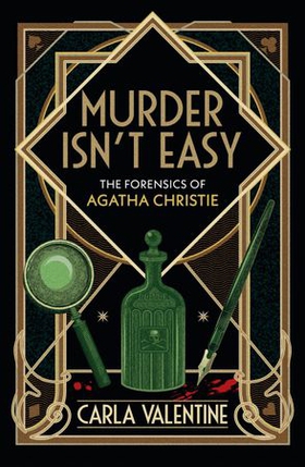 Murder Isn't Easy - The Forensics of Agatha Christie (ebok) av Carla Valentine