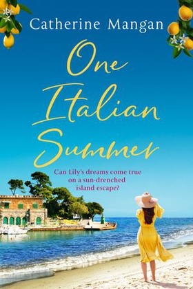 One Italian Summer - an irresistible, escapist love story set in Italy - the perfect summer read (ebok) av Ukjent