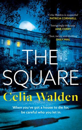 The Square - The unputdownable new thriller from the author of Payday, a Richard and Judy Book Club pick (ebok) av Ukjent