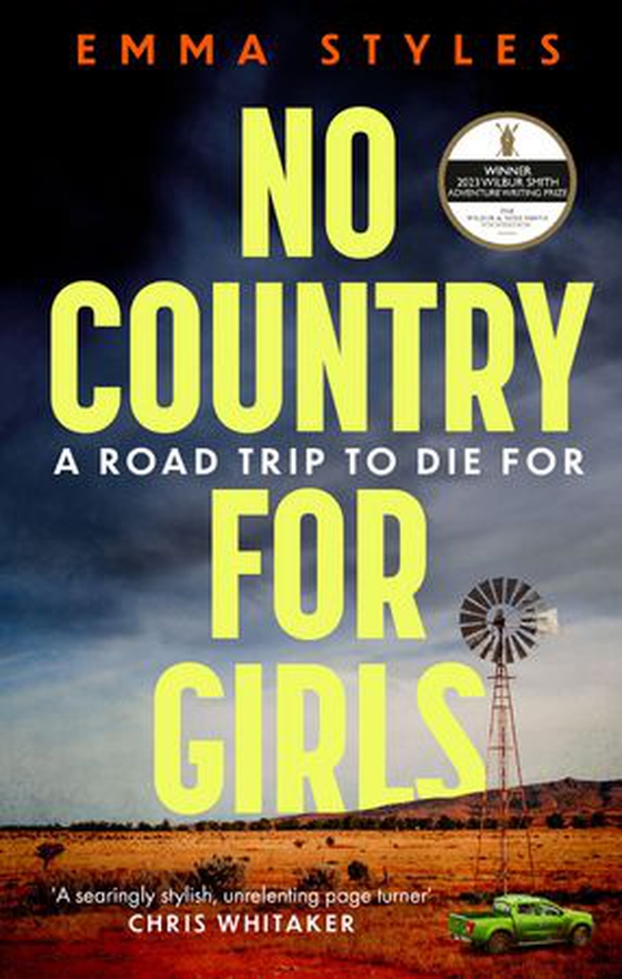 No Country for Girls - An outstanding, high-octane Outback thriller for fans of Jane Harper and Chris Hammer (ebok) av Ukjent