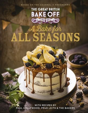 The Great British Bake Off: A Bake for all Seasons - The official 2021 Great British Bake Off book (ebok) av Ukjent