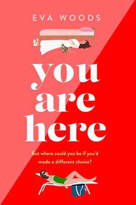 You Are Here - the new must-read from the Kindle bestselling author (ebok) av Eva Woods