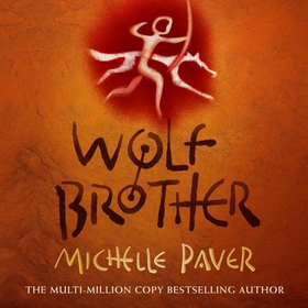Wolf Brother - Book 1 (lydbok) av Michelle Paver