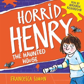 Horrid Henry's Haunted House (lydbok) av Fran