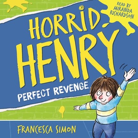 Horrid Henry's Revenge - Book 8 (lydbok) av Francesca Simon