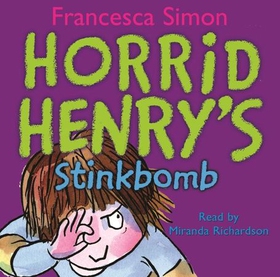 Horrid Henry's Stinkbomb - Book 10 (lydbok) av Francesca Simon