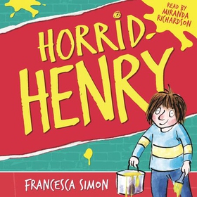 Horrid Henry - Book 1 (lydbok) av Francesca Simon