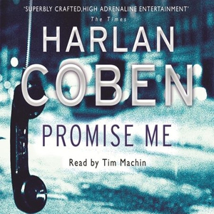 Promise Me (lydbok) av Harlan Coben, Ukjent