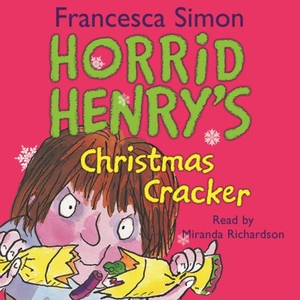 Horrid Henry's Christmas Cracker (lydbok) av