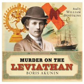 Murder on the Leviathan - Erast Fandorin 3 (lydbok) av Boris Akunin