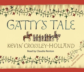 Gatty's Tale (lydbok) av Kevin Crossley-Holland