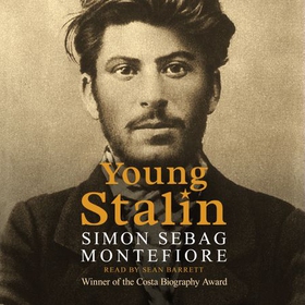 Young Stalin (lydbok) av Simon Sebag Montefiore