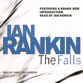 The Falls (lydbok) av Ian Rankin