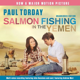 Salmon Fishing in the Yemen - The book that became a major film starring Ewan McGregor and Emily Blunt (lydbok) av Paul Torday