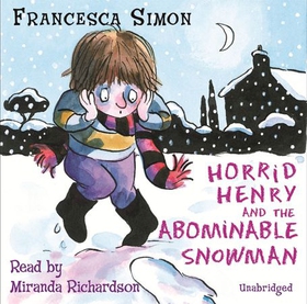 Horrid Henry and the Abominable Snowman - Book 16 (lydbok) av Francesca Simon
