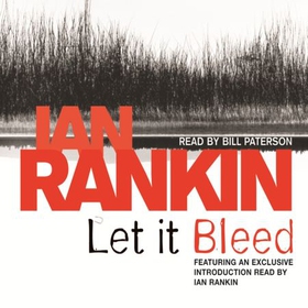 Let It Bleed - From the iconic #1 bestselling author of A SONG FOR THE DARK TIMES (lydbok) av Ian Rankin