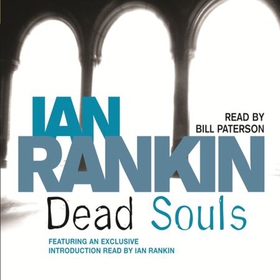 Dead Souls - From the Iconic #1 Bestselling Writer of Channel 4's MURDER ISLAND (lydbok) av Ian Rankin