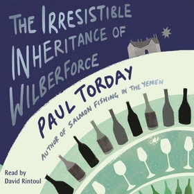 The Irresistible Inheritance Of Wilberforce (lydbok) av Paul Torday