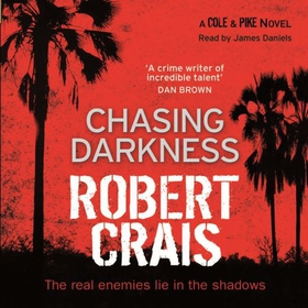 Chasing Darkness (lydbok) av Robert Crais