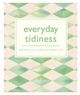 Everyday Tidiness - 365 Ways to a Decluttered Life (ebok) av Pyramid