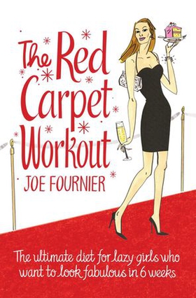 Red Carpet Workout (ebok) av Jordan Paramor