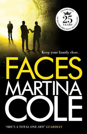 Faces - A chilling thriller of loyalty and betrayal (ebok) av Martina Cole