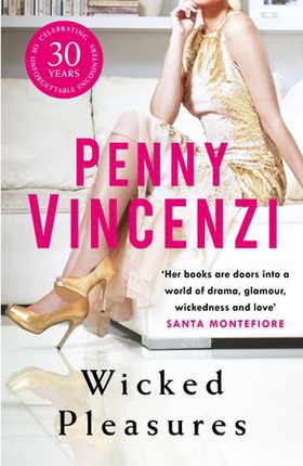 Wicked Pleasures (ebok) av Penny Vincenzi