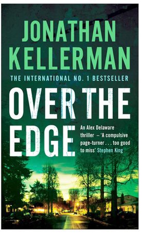 Over the Edge (Alex Delaware series, Book 3) - A compulsive psychological thriller (ebok) av Jonathan Kellerman