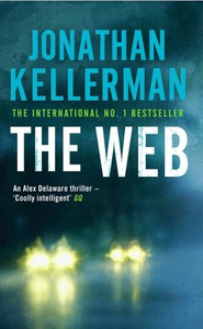 The Web (Alex Delaware series, Book 10) (ebok