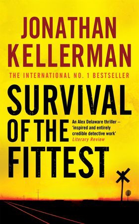 Survival of the Fittest (Alex Delaware series, Book 12) - An unputdownable psychological crime novel (ebok) av Jonathan Kellerman